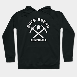 Rock Hound Australia Hoodie